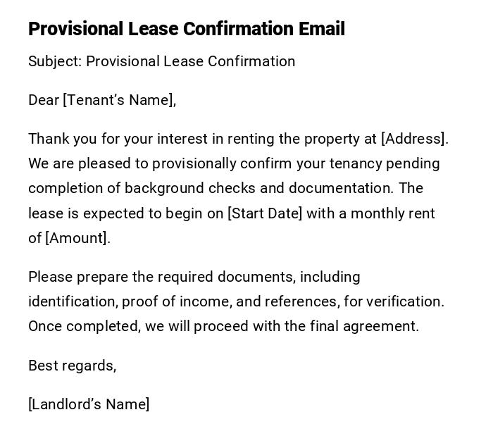 Provisional Lease Confirmation Email Provisional Lease Confirmation Email