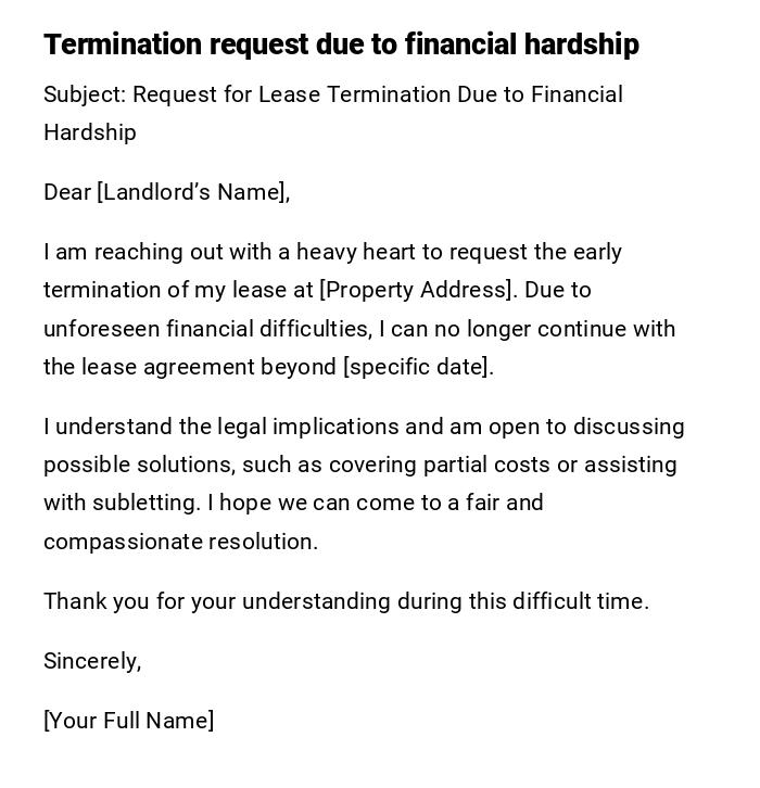 Termination request due to financial hardship Termination request due to financial hardship