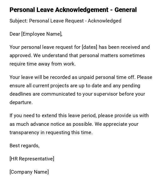 Personal Leave Acknowledgement - General Personal Leave Acknowledgement - General