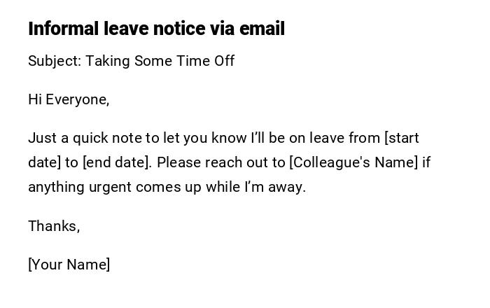 Informal leave notice via email Informal leave notice via email