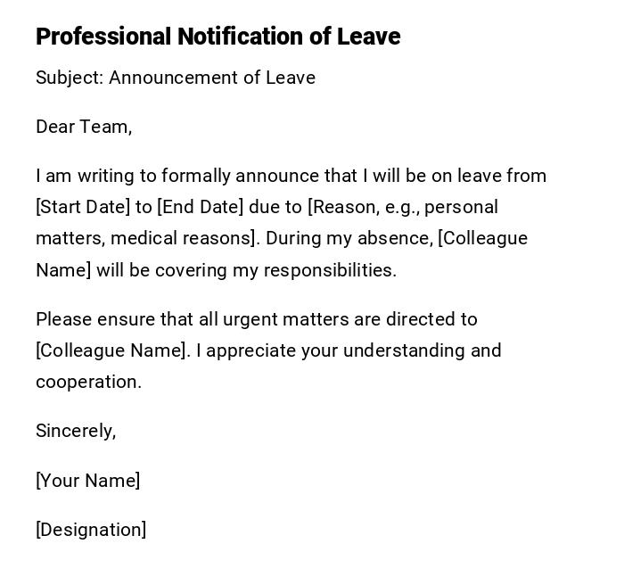 Professional Notification of Leave Professional Notification of Leave