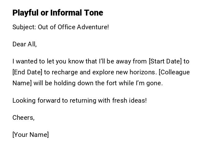 Playful or Informal Tone Playful or Informal Tone