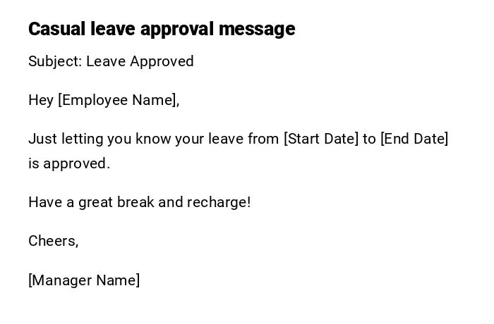 Casual leave approval message