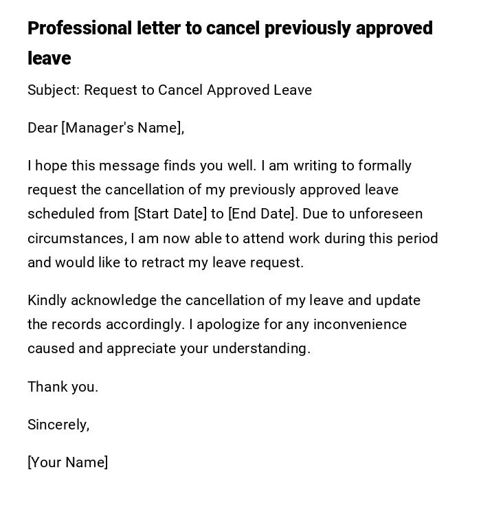 Professional letter to cancel previously approved leave Professional letter to cancel previously approved leave