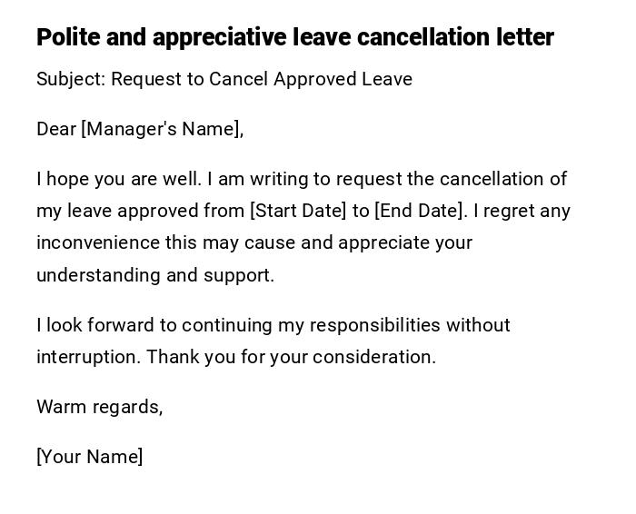 Polite and appreciative leave cancellation letter Polite and appreciative leave cancellation letter