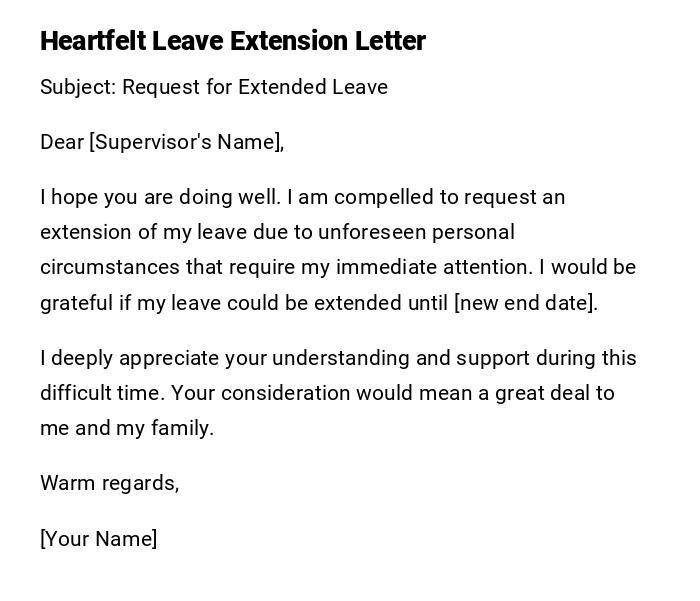 Heartfelt Leave Extension Letter