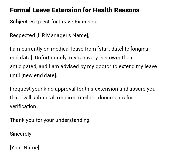 Formal Leave Extension for Health Reasons