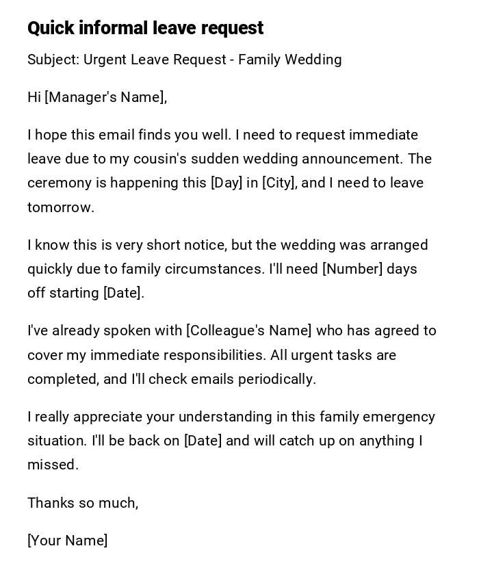 Quick informal leave request Quick informal leave request