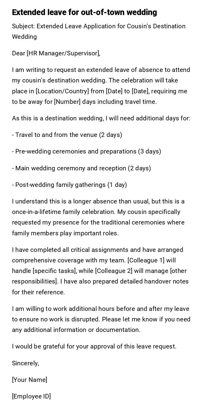 Extended leave for out-of-town wedding Extended leave for out-of-town wedding