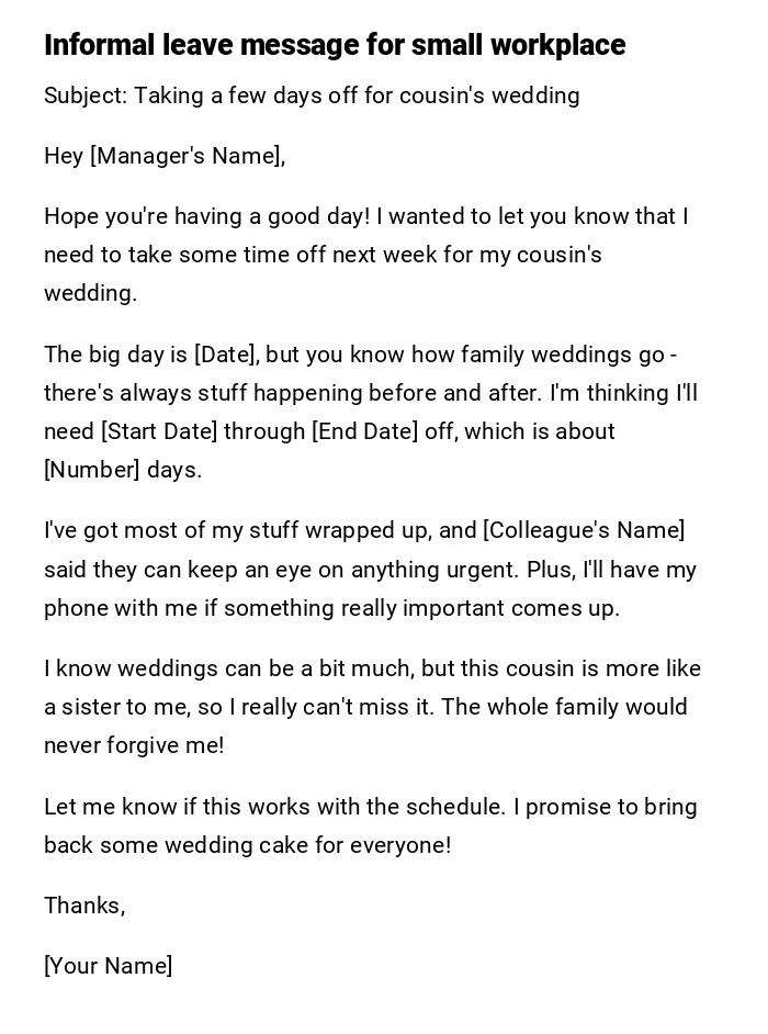 Informal leave message for small workplace Informal leave message for small workplace