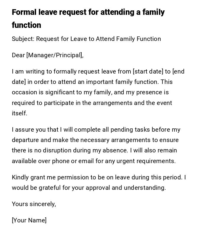 Formal leave request for attending a family function Formal leave request for attending a family function