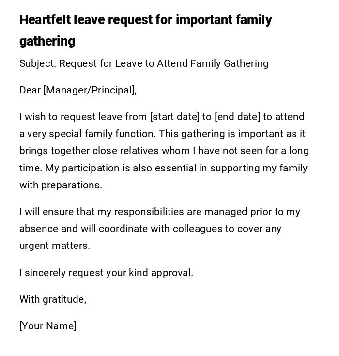 Heartfelt leave request for important family gathering Heartfelt leave request for important family gathering
