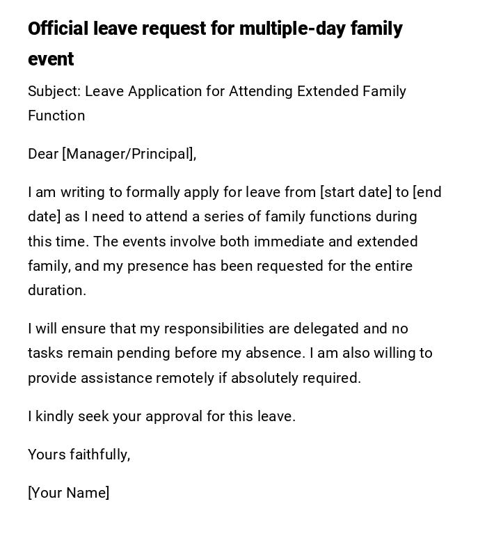Official leave request for multiple-day family event Official leave request for multiple-day family event