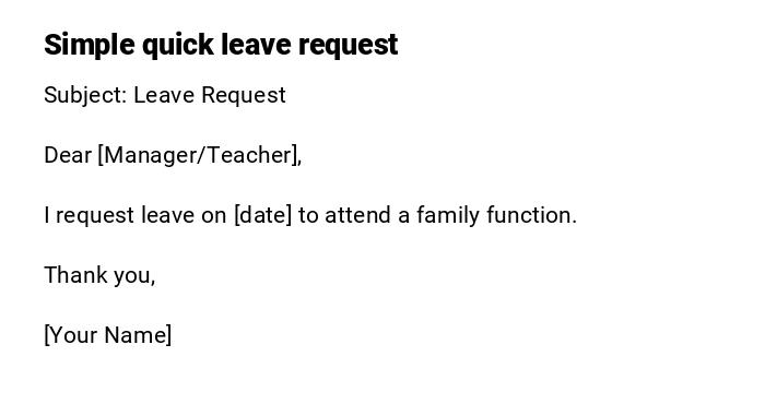 Simple quick leave request Simple quick leave request