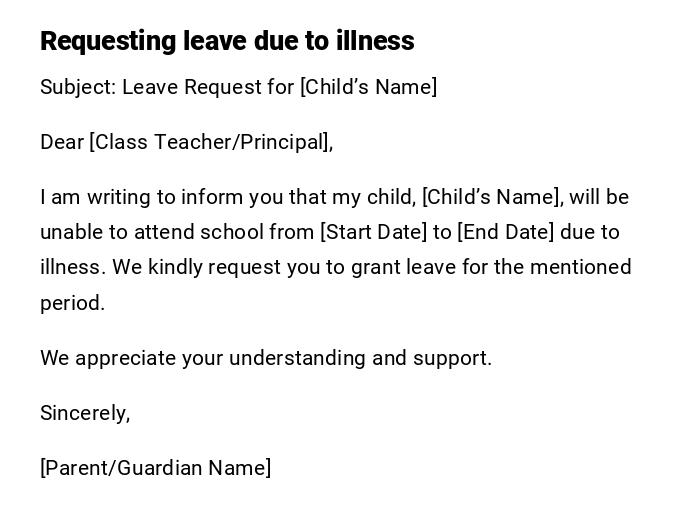 Requesting leave due to illness Requesting leave due to illness