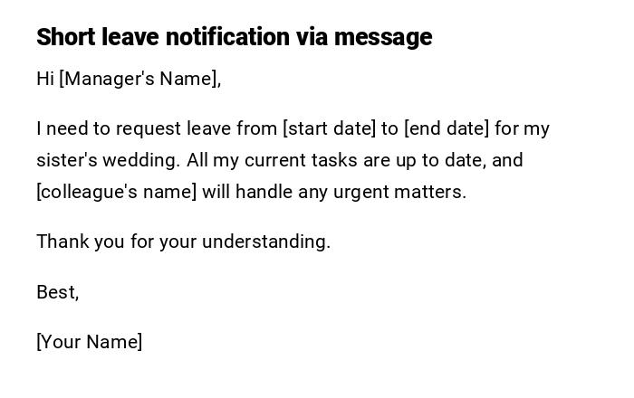 Short leave notification via message Short leave notification via message