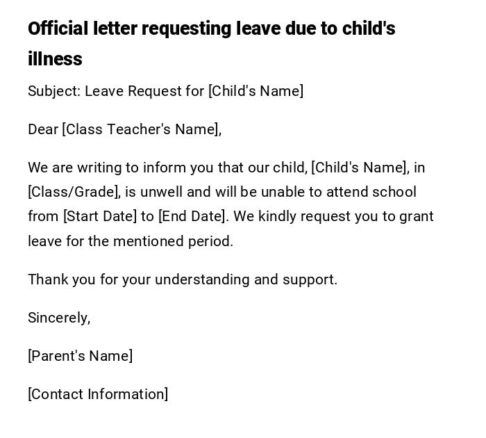 Official letter requesting leave due to child's illness Official letter requesting leave due to child's illness