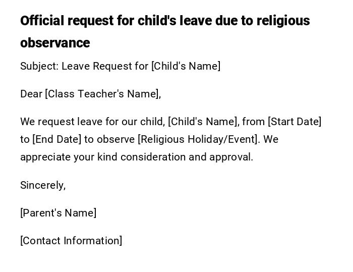 Official request for child's leave due to religious observance Official request for child's leave due to religious observance