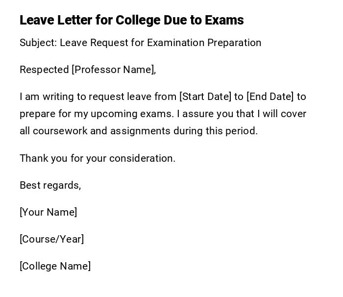 Leave Letter for College Due to Exams Leave Letter for College Due to Exams