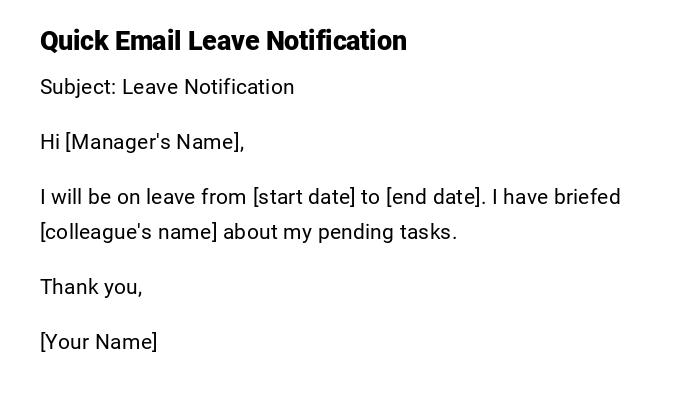 Quick Email Leave Notification Quick Email Leave Notification