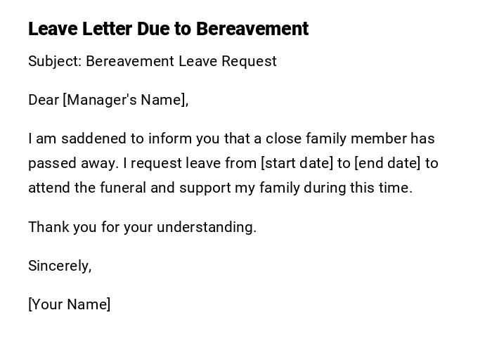 Leave Letter Due to Bereavement Leave Letter Due to Bereavement