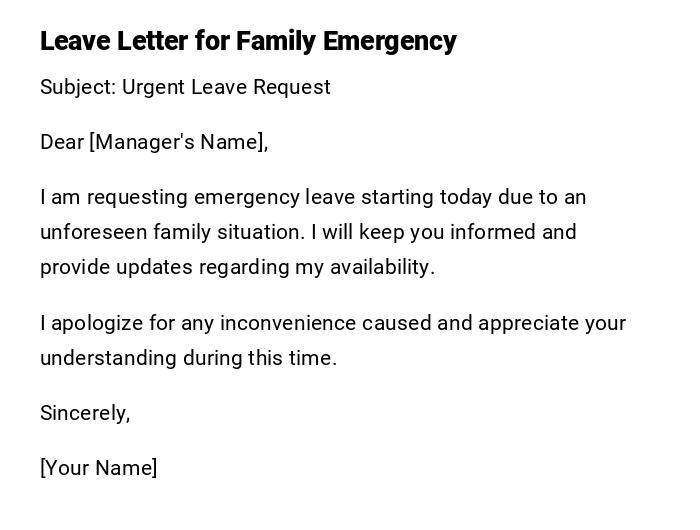 Leave Letter for Family Emergency Leave Letter for Family Emergency