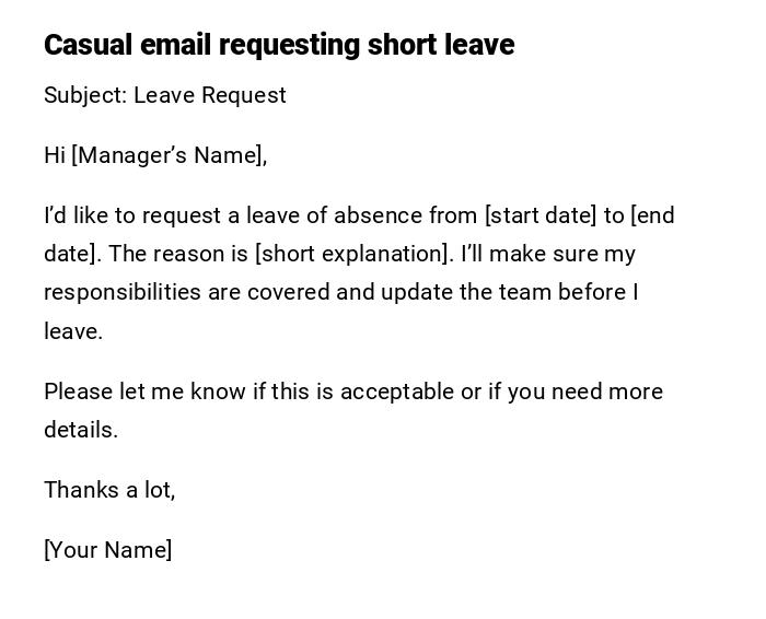 Casual email requesting short leave Casual email requesting short leave