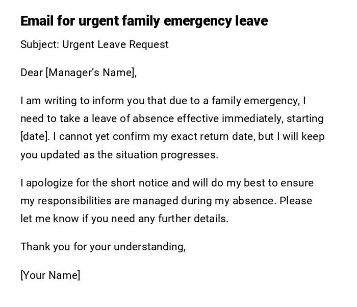 Email for urgent family emergency leave Email for urgent family emergency leave