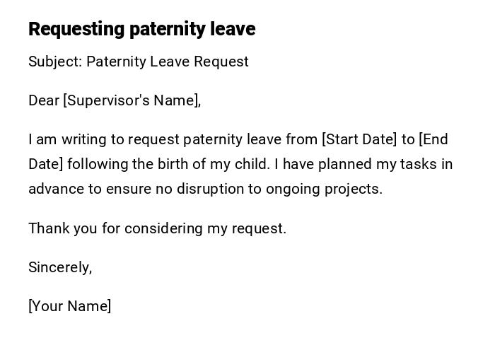 Requesting paternity leave Requesting paternity leave