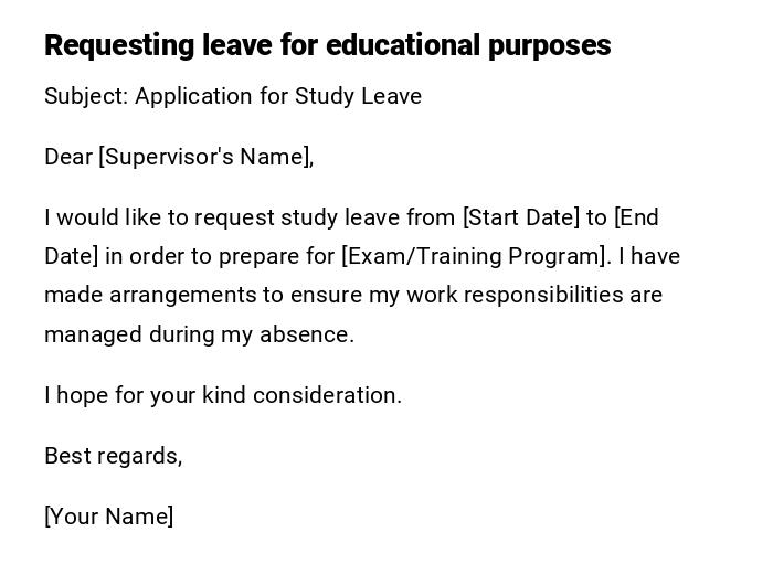 Requesting leave for educational purposes Requesting leave for educational purposes