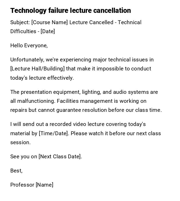 Technology failure lecture cancellation Technology failure lecture cancellation