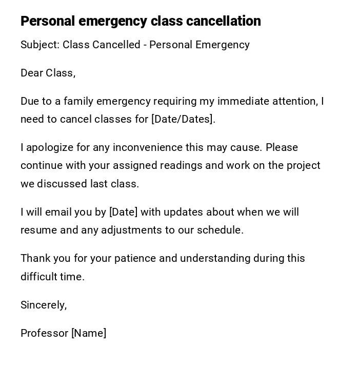 Personal emergency class cancellation Personal emergency class cancellation