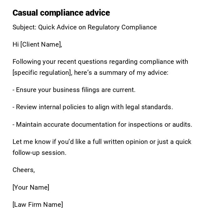 Casual compliance advice