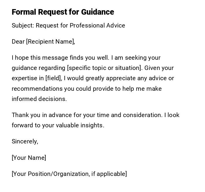 Formal Request for Guidance