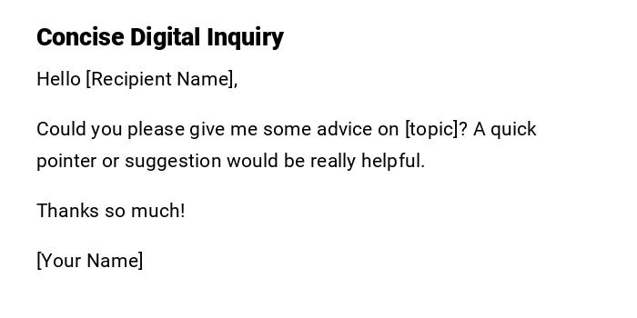 Concise Digital Inquiry