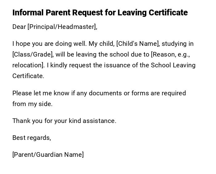 Informal Parent Request for Leaving Certificate Informal Parent Request for Leaving Certificate
