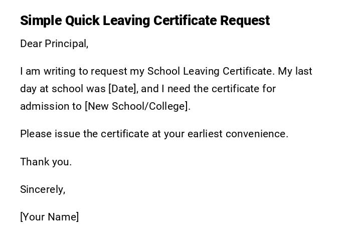 Simple Quick Leaving Certificate Request Simple Quick Leaving Certificate Request
