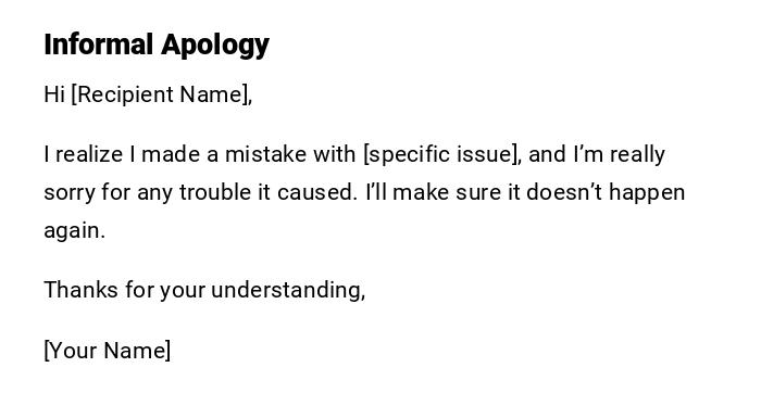 Informal Apology Informal Apology