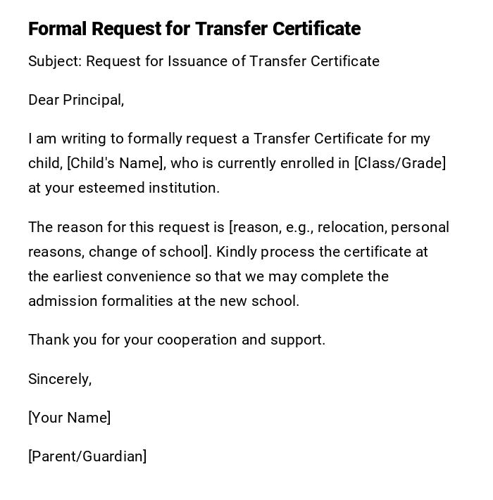 Formal Request for Transfer Certificate Formal Request for Transfer Certificate
