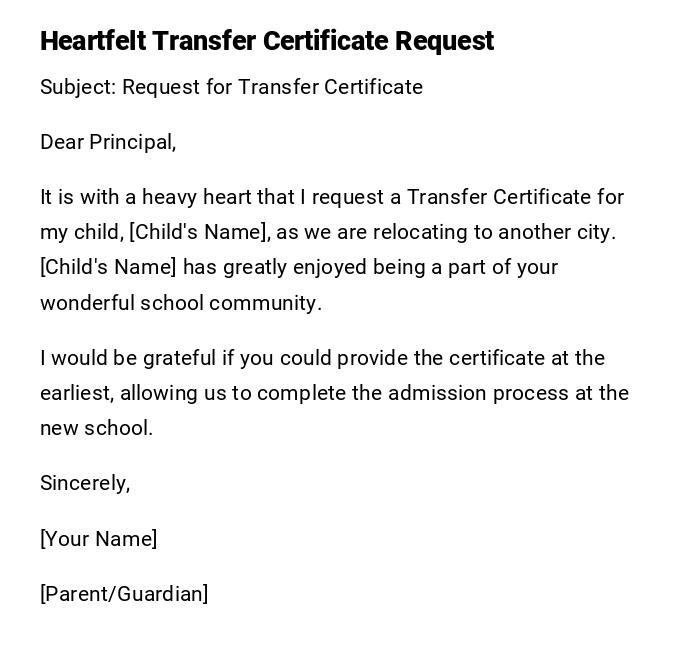 Heartfelt Transfer Certificate Request Heartfelt Transfer Certificate Request