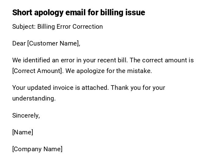 Short apology email for billing issue