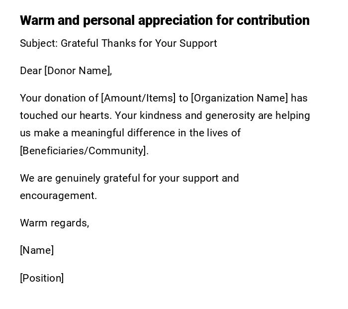 Warm and personal appreciation for contribution Warm and personal appreciation for contribution