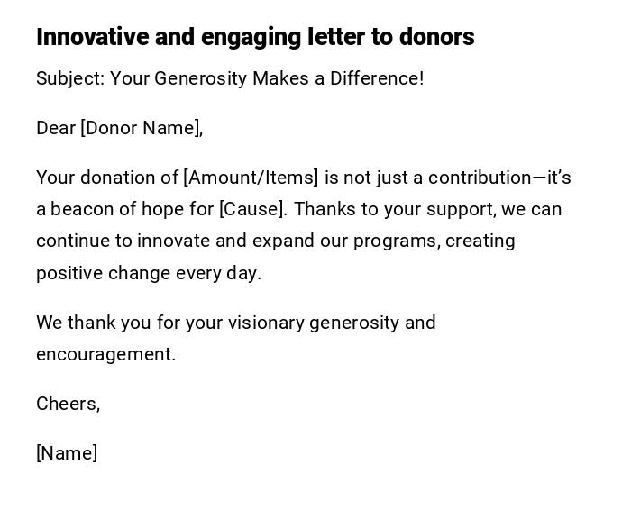 Innovative and engaging letter to donors Innovative and engaging letter to donors