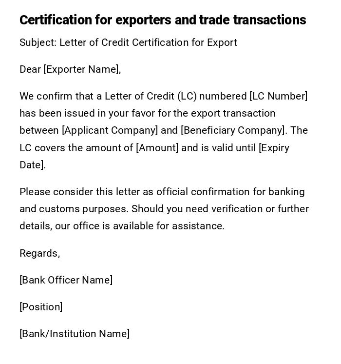 Certification for exporters and trade transactions Certification for exporters and trade transactions