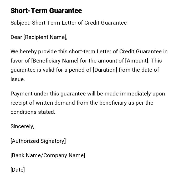 Short-Term Guarantee Short-Term Guarantee