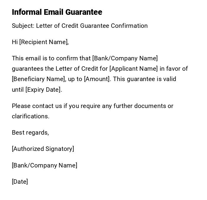 Informal Email Guarantee Informal Email Guarantee