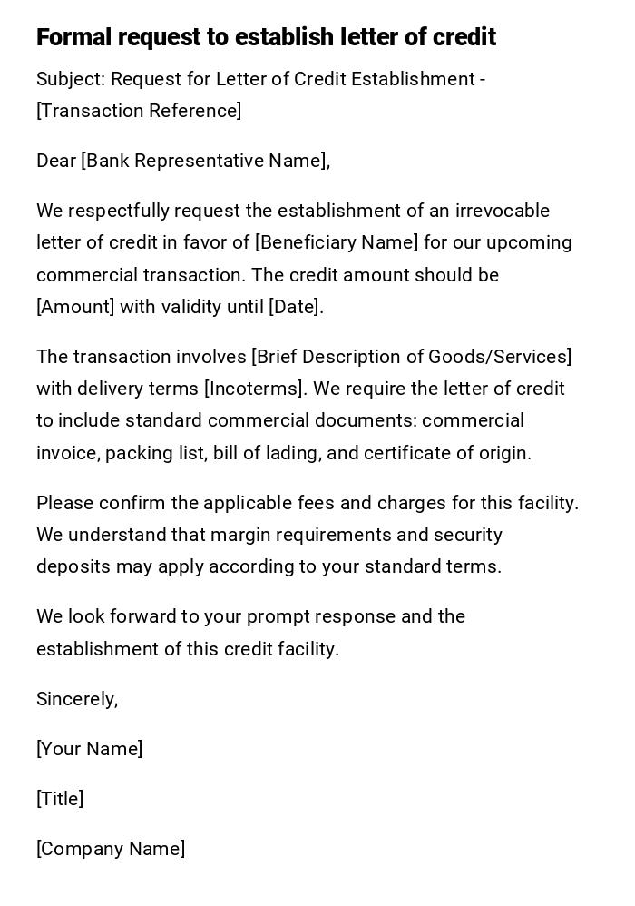 Formal request to establish letter of credit Formal request to establish letter of credit