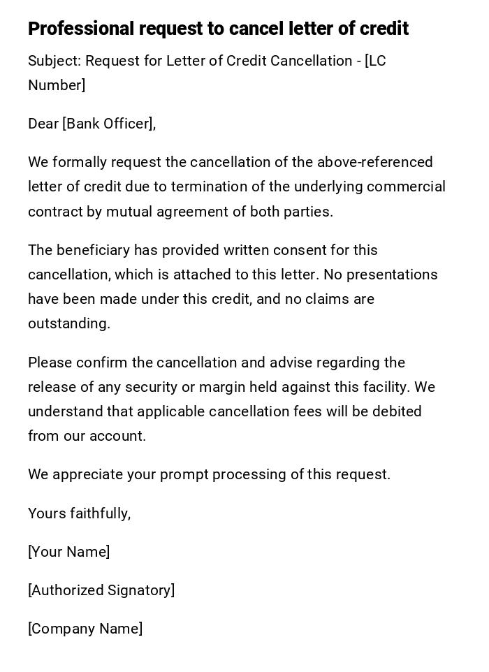 Professional request to cancel letter of credit Professional request to cancel letter of credit