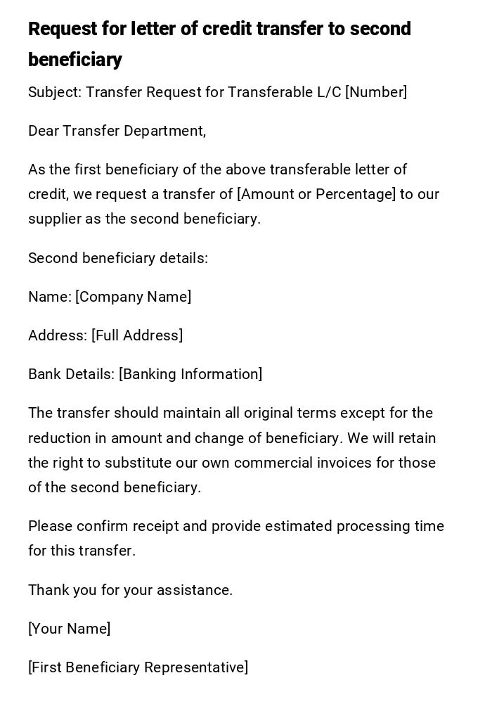 Request for letter of credit transfer to second beneficiary Request for letter of credit transfer to second beneficiary