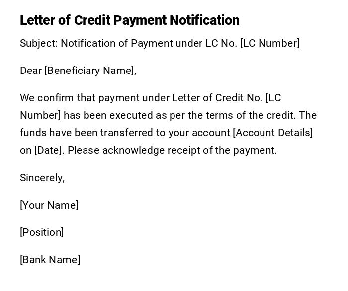 Letter of Credit Payment Notification Letter of Credit Payment Notification